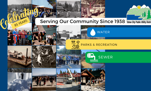 Read TCPUD Celebrating 85 Years of Service